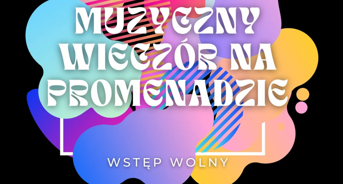Zapowiedzi, Stężyca Muzyczny Wieczór Promenadzie - zdjęcie, fotografia