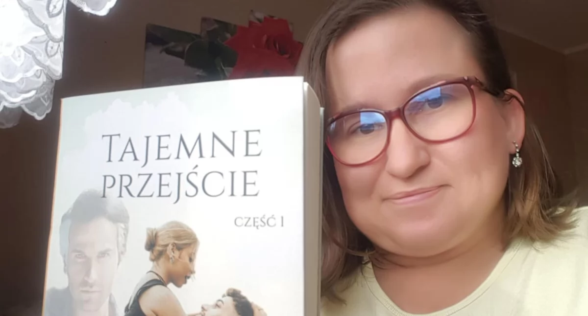 Ludzie i pasje, Alina Lewandowska „Tajemne przejście” więc powieść wyjść mroku sięgnąć marzenia - zdjęcie, fotografia