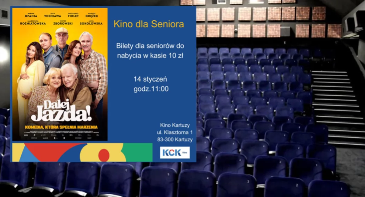 Zapowiedzi, Kartuzy Dalej jazda!” Kinie Seniora - zdjęcie, fotografia