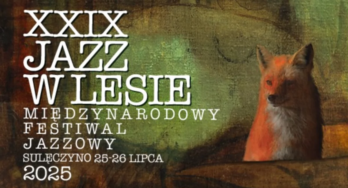 Zapowiedzi, Międzynarodowy Festiwal Jazzowy Lesie - zdjęcie, fotografia
