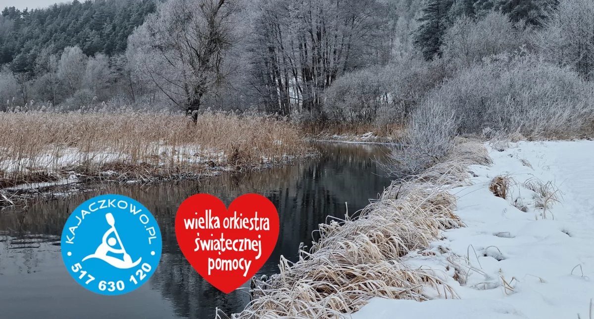 Akcje społeczne i charytatywne, Zimna gorące serca Kajaczkowo zaprasza spływ kajakowy WOŚP - zdjęcie, fotografia
