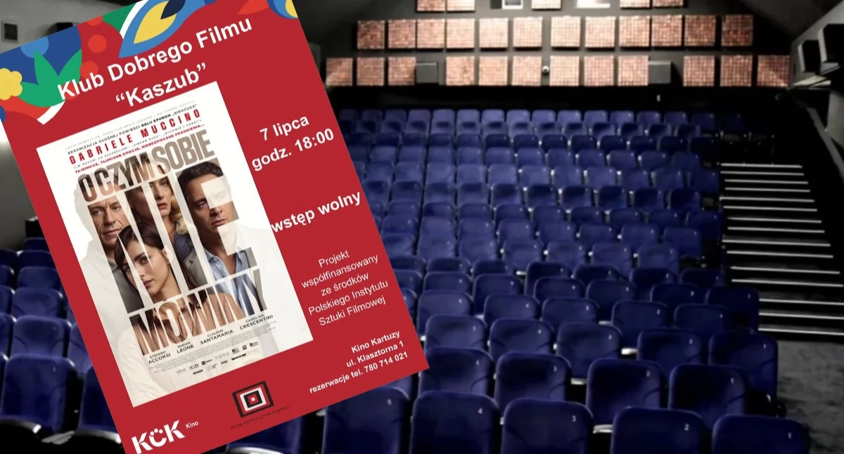 Zapowiedzi, sobie mówimy kolejny seans Klubie Dobrego Filmu „Kaszub - zdjęcie, fotografia