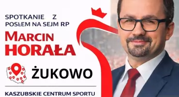 Żukowo. Spotkanie z posłem Marcinem Horałą w ramach cyklu 