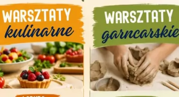 Sierakowice. Wakacyjne warsztaty kulinarne i garncarskie - kuchnia i glina w roli głównej