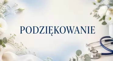 Wdzięczność za profesjonalizm i serce. Podziękowania dla personelu kartuskiego szpitala